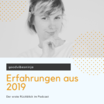Beitragsbild für die Folge 5 von goodvibesninja mit dem Titel "Lessons Learned 2019"